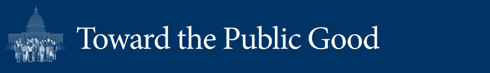 Toward the Public Good